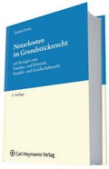 Cover: Notarkosten im Grundst&uuml;cksrecht - Carl Heymanns Verlag