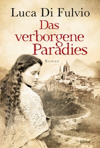 Abbildung von: Das verborgene Paradies - Lübbe
