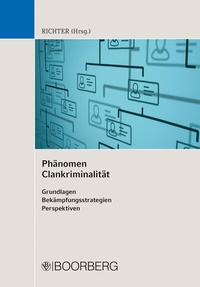 Abbildung von: Phänomen Clankriminalität - Boorberg