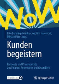 Enlarge image Cover: Kunden begeistern - Springer Gabler