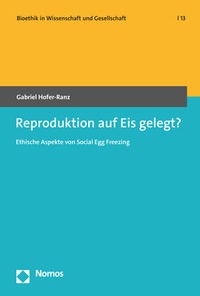 Abbildung von: Reproduktion auf Eis gelegt? - Nomos