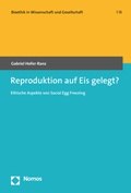 Cover: Reproduktion auf Eis gelegt? - Nomos