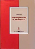 Cover: Anwaltsgeb&uuml;hren im Arbeitsrecht - Deutscher Anwaltverlag
