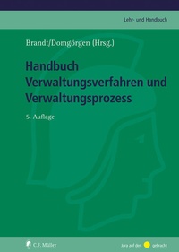 Abbildung von: Handbuch Verwaltungsverfahren und Verwaltungsprozess - C.F. Müller