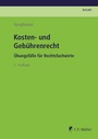 Cover: Kosten- und Gebührenrecht - C.F. Müller