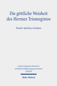 Abbildung von: Die göttliche Weisheit des Hermes Trismegistos - Mohr Siebeck