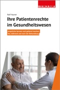 Cover: Ihre Patientenrechte im Gesundheitswesen - Walhalla