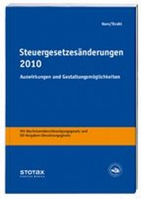 Abbildung von: Steuergesetzesänderungen 2010 - STOTaX