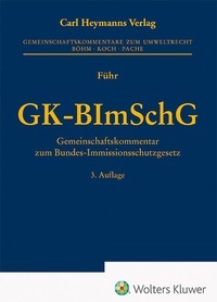 Abbildung von: GK-BImSchG - Gemeinschaftskommentar zum Bundes-Immissionsschutzgesetz - Carl Heymanns Verlag