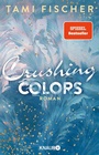Cover: Crushing Colors - Knaur