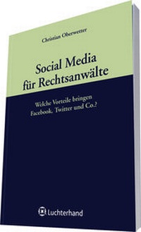 Abbildung von: Social Media für Rechtsanwälte - Luchterhand