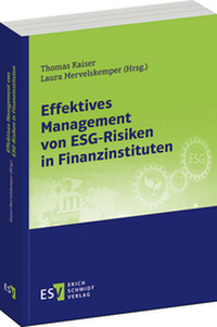 Abbildung von: Effektives Management von ESG-Risiken in Finanzinstituten - Erich Schmidt Verlag