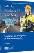 Cover: Neu als Fachkraft f&uuml;r Arbeitssicherheit - ecomed Storck