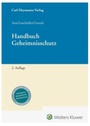 Cover: Handbuch Geheimnisschutz - Carl Heymanns Verlag