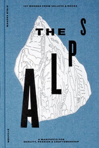 Enlarge image Cover: Makers Bible - The Alps - Melville Brand Design