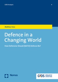 Enlarge image Cover: Defence in a Changing World - Nomos