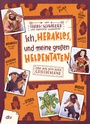 Cover: Ich, Herakles, und meine großen Heldentaten - Live aus dem alten Griechenland - dtv