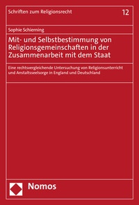 Abbildung von: Mit- und Selbstbestimmung von Religionsgemeinschaften in der Zusammenarbeit mit dem Staat - Nomos