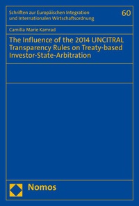 Abbildung von: The Influence of the 2014 UNCITRAL Transparency Rules on Treaty-based Investor-State-Arbitration - Nomos