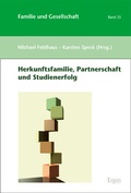 Cover: Herkunftsfamilie, Partnerschaft und Studienerfolg - Ergon