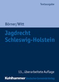 Cover: Jagdrecht Schleswig-Holstein - Deutscher Gemeindeverlag