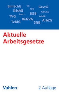 Abbildung von: Aktuelle Arbeitsgesetze - Vahlen