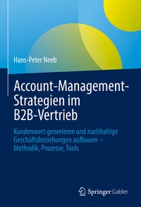 Abbildung von: Account-Management-Strategien im B2B-Vertrieb - Springer Gabler