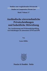 Bild: Ausländische einvernehmliche Privatscheidungen und hoheitliche Mitwirkung - Duncker & Humblot