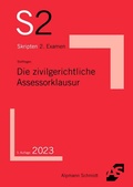 Abbildung von: Die zivilgerichtliche Assessorklausur - Alpmann Schmidt