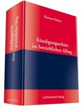 Cover: K&uuml;ndigungsschutz im betrieblichen Alltag - Luchterhand
