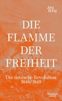 Bild: Die Flamme der Freiheit - Kiepenheuer & Witsch