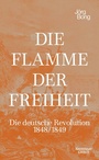 Bild: Die Flamme der Freiheit - Kiepenheuer & Witsch