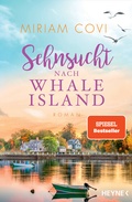 Cover: Sehnsucht nach Whale Island - Heyne