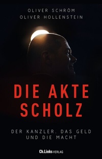 Abbildung von: Die Akte Scholz - Christoph Links Verlag