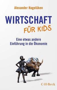 Abbildung von: Wirtschaft für Kids - C.H.BECK