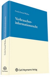 Abbildung von: Verbraucherinformationsrecht - Carl Heymanns Verlag