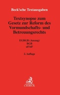 Cover: Textsynopse zum Gesetz zur Reform des Vormundschafts- und Betreuungsrechts - C.H.BECK