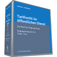 Abbildung von: Tarifrecht im öffentlichen Dienst - Das Recht der Eingruppierung von A - Z - Luchterhand