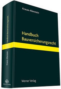Abbildung von: Handbuch Bauversicherungsrecht - Werner
