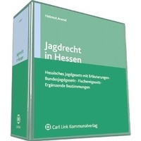 Abbildung von: Jagdrecht in Hessen - Carl Link Verlag