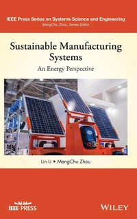 Enlarge image Cover: Sustainable Manufacturing Systems: An Energy Perspective - Wiley-Blackwell
