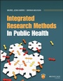 Cover: Integrated Research Methods In Public Health - Wiley