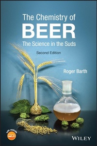 Abbildung von: The Chemistry of Beer - The Science in the Suds, 2nd Edition - Wiley-Blackwell