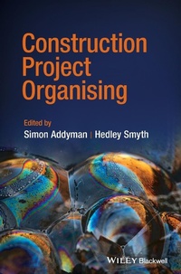 Abbildung von: Construction Project Organising - Wiley-Blackwell