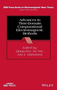 Enlarge image Cover: Advances in Time-Domain Computational Electromagne tic Methods - Wiley-Blackwell