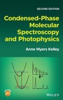 Cover: Condensed-Phase Molecular Spectroscopy and Photophysics, 2nd Edition - Wiley-Blackwell