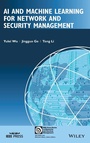 Cover: AI and Machine Learning for Network and Security M anagement - Wiley-Blackwell