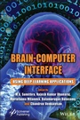 Cover: Brain-Computer Interface: Using Deep Learning Appl ications - Wiley
