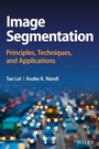 Cover: Image Segmentation - Principles, Techniques, and Applications - Wiley-Blackwell