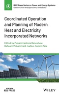 Cover: Coordinated Operation and Planning of Modern Heat and Electricity Incorporated Networks - Wiley-Blackwell